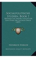 Socialpolitische Studien, Book 2