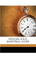 Official A.A.U. Basketball Guide