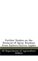 Further Studies on the Removal of Spray Residues from Eastern-Grown Apples