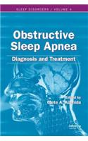 Obstructive Sleep Apnea: Diagnosis and Treatment: (Sleep Disorders)
