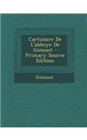 Cartulaire de l'Abbeye de Gimont - Primary Source Edition