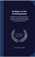 Problems of the Finishing Room