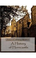 A History of Horncastle (Illustrated)