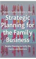Strategic Planning for the Family Business