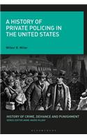 History of Private Policing in the United States