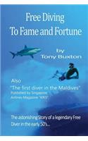 Freediving to fame and fortune