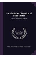 Parallel Rules Of Greek And Latin Syntax