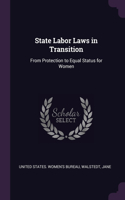 State Labor Laws in Transition