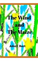 The Wind and The Maize