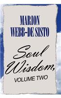 Soul Wisdom, Volume Two