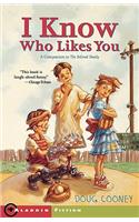 I Know Who Likes You