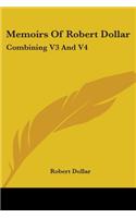 Memoirs Of Robert Dollar