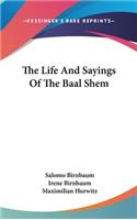Life And Sayings Of The Baal Shem
