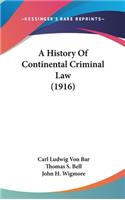 History Of Continental Criminal Law (1916)