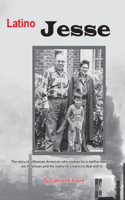 Latino Jesse: (English)