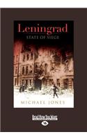 Leningrad: State of Siege (Easyread Large Edition)(English)