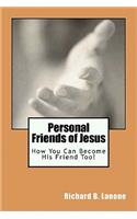 Personal Friends of Jesus