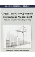 Graph Theory for Operations Research and Management