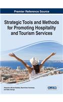 Strategic Tools and Methods for Promoting Hospitality and Tourism Services