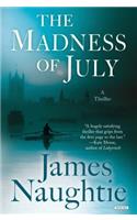 The Madness of July: A Thriller