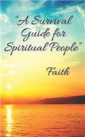 "A Survival Guide for Spiritual People": (English)