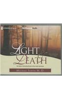 Light & Death: One Doctor's Fascinating Account of Near-Death Experiences