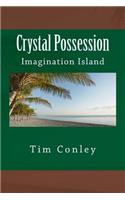 Crystal Possession