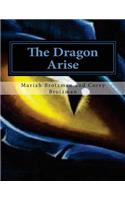 The Dragon Arise