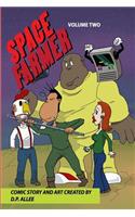 Space Farmer Volume Two