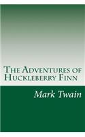 The Adventures of Huckleberry Finn