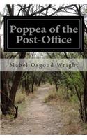 Poppea of the Post-Office