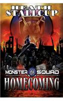 Homecoming: A Monster Squad Novel