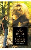 Solo Dance with a Second Chance