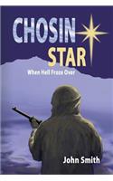 Chosin Star When Hell Froze Over