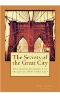 Secrets of the Great City