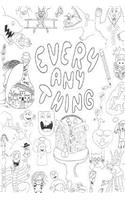 Every Any Thing