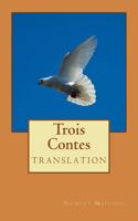 Trois Contes