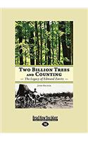 Two Billion Trees and Counting: The Legacy of Edmund Zavitz