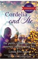 Cordelia And Me