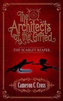 The Architects of the Gifted