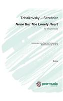 None But the Lonely Heart