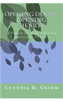 Opening Doors, Opening Hearts