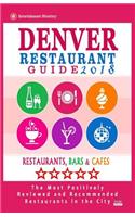 Denver Restaurant Guide 2018