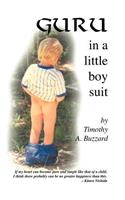 Guru in a Little Boy Suit: (English)
