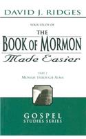 Book of Mormon Made Easier, Part 2