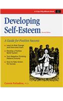 Developing Self-Esteem: A Guide for Positive Success(Fifty-Minute S.)