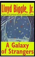 A Galaxy of Strangers