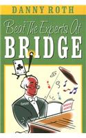 Beat the Experts at Bridge