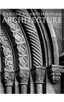 Guide to Smithsonian Architecture