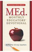 MEd. Monthly Educators' Devotional